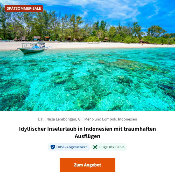 Idyllischer Inselurlaub in Indonesien mit traumhaften Ausflügen
