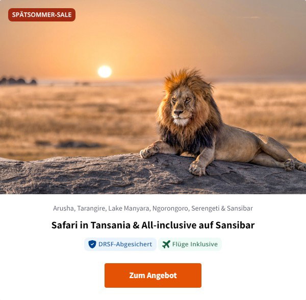 Safari in Tansania & All-inclusive auf Sansibar