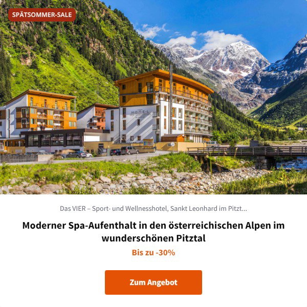Moderner Spa-Aufenthalt in den österreichischen Alpen im wunderschönen Pitztal