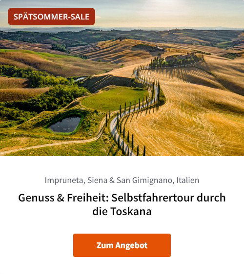 Genuss &amp; Freiheit: Selbstfahrertour durch die Toskana