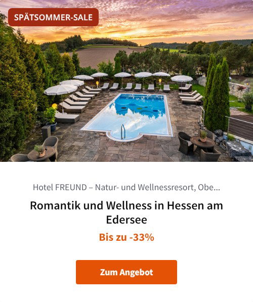 Romantik und Wellness in Hessen am Edersee