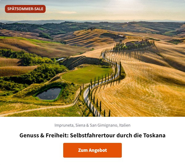 Genuss & Freiheit: Selbstfahrertour durch die Toskana