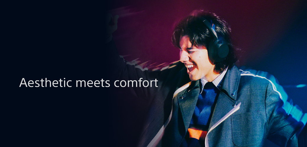 Aesthetic meets comfort