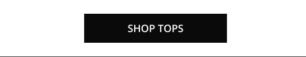 SHOP TOPS