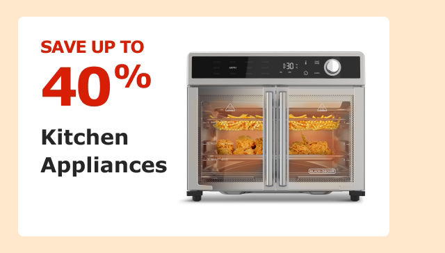 Save up to 40% on Kitchen Appliances.