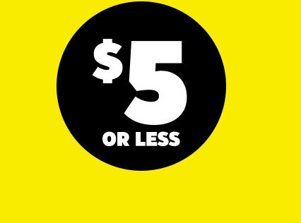$5 or less.