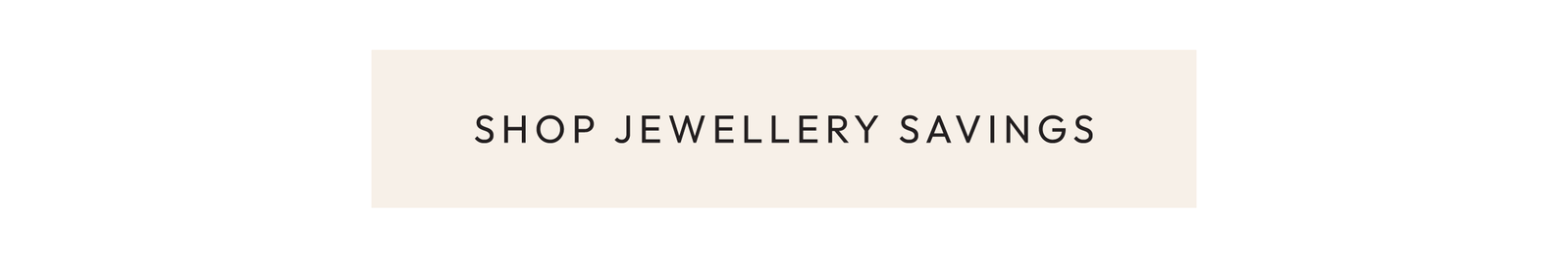 shop Jewellery Savings