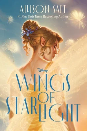 Book | Wings of Starlight By Allison Saft.