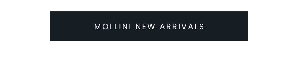 SHOP MOLLINI