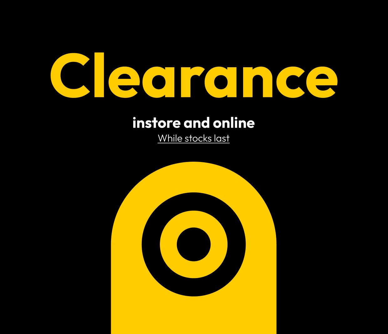 Clearance instore and online