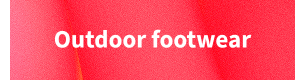 Outdoor Footwear