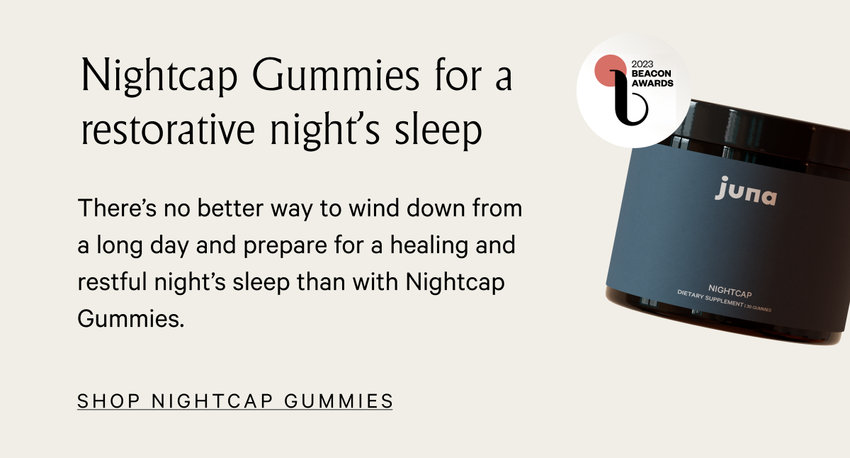 Nightcap gummies for a restorative night's sleep