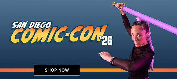 San Diego Comic-Con '26 SHOP NOW 