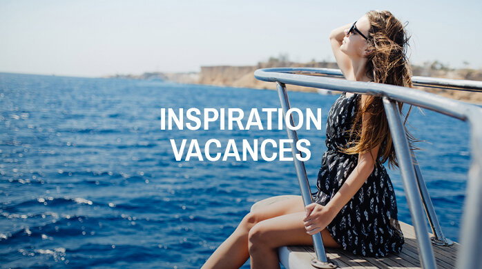 Inspiration vacances