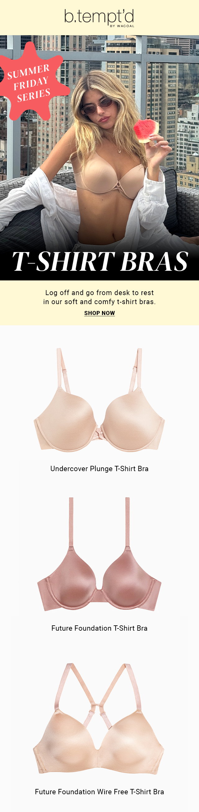 Summer Friday Series: T-Shirt Bras