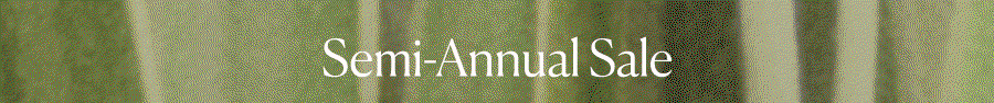 This Weekend Only: Semi-Annual Sale