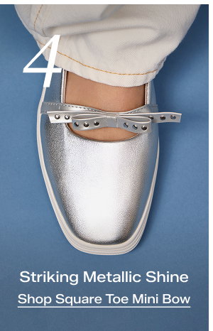 The fourth sneakerina in the roundup is the Square Toe Mini Bow Metallic Leather flat in silver. It is shown from the top down, on foot paired with white jeans. Corresponding text says Striking Metallic Shine. Shop Square Toe Mini Bow.