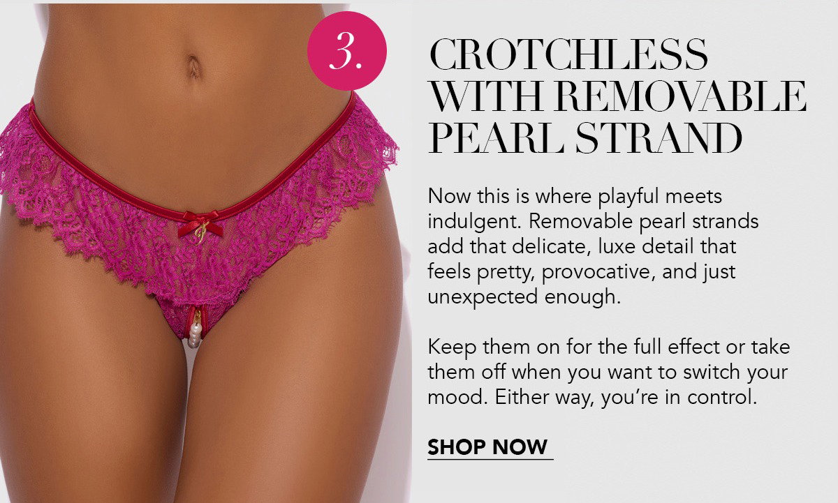 Crotchless with Removable Pearl Strand [Shop Now]