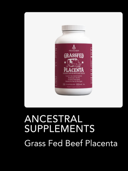 Ancestral Supplements Grass Fed Beef Placenta
