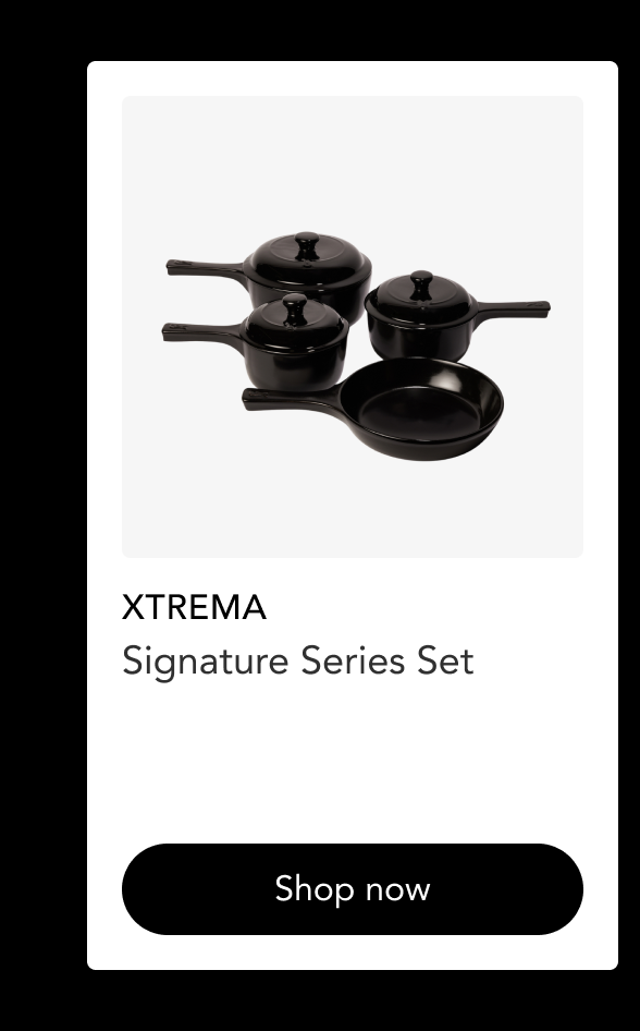 Xtrema Signature Series Set — shop now