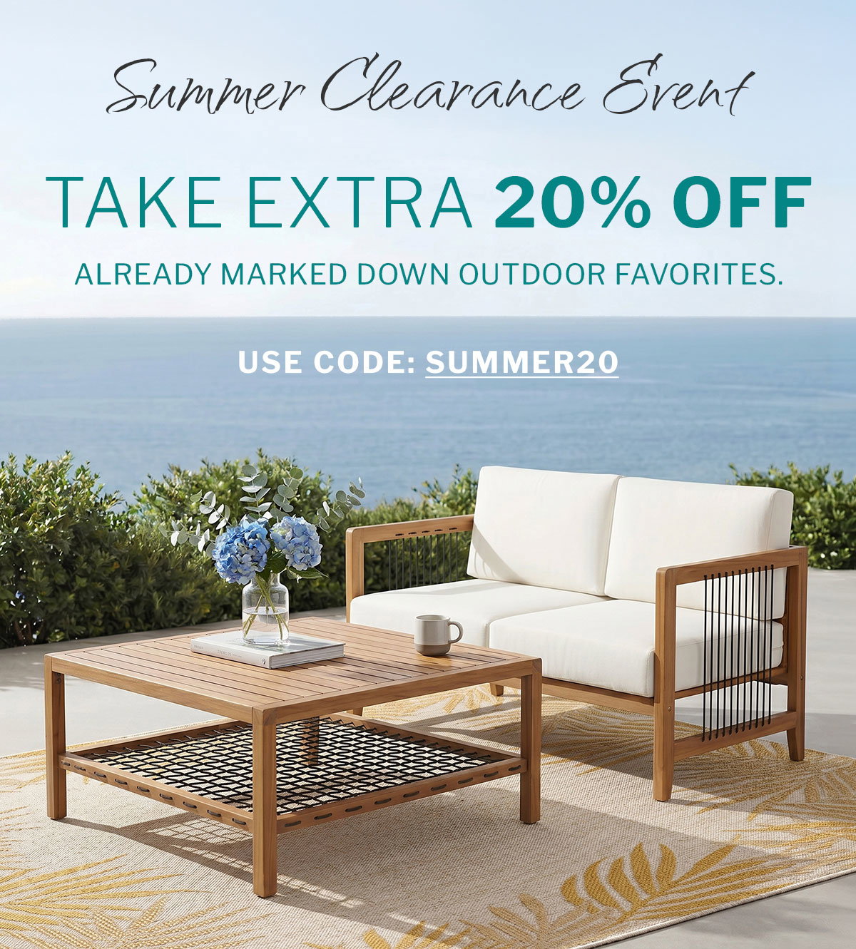 Summer Clearance event: take an extra 20% off already marked down outdoor favorites. 