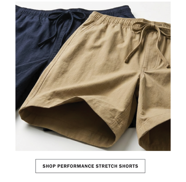 SHOP PERFORMANCE STRETCH SHORTS