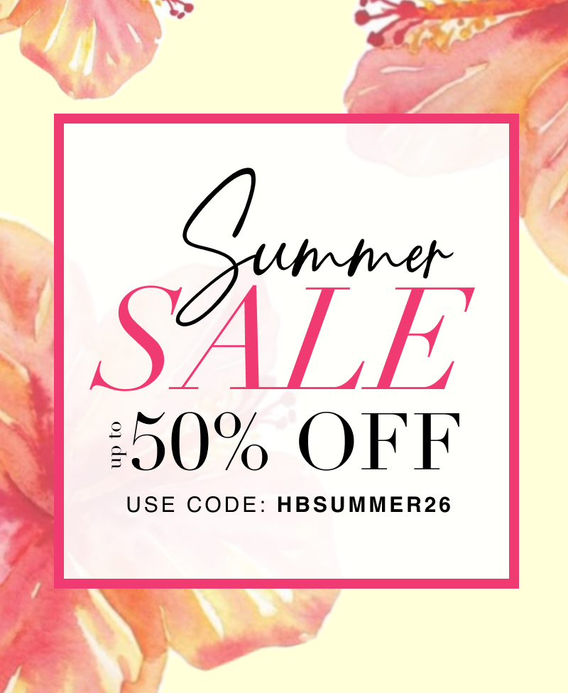 Summer Sale up to 50% off sale items. use Code: HBSUMMER26