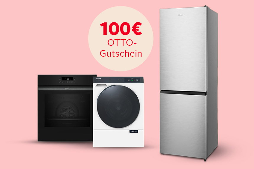 Kühlschrank, Waschmaschine und Backofen. Hinweis auf 100€-OTTO-Gutschein.