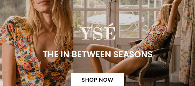 YSE Paris - The In Between Seasons - SHOP NOW