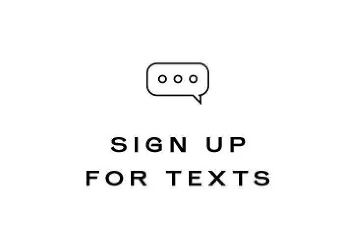 Sign Up For Texts!