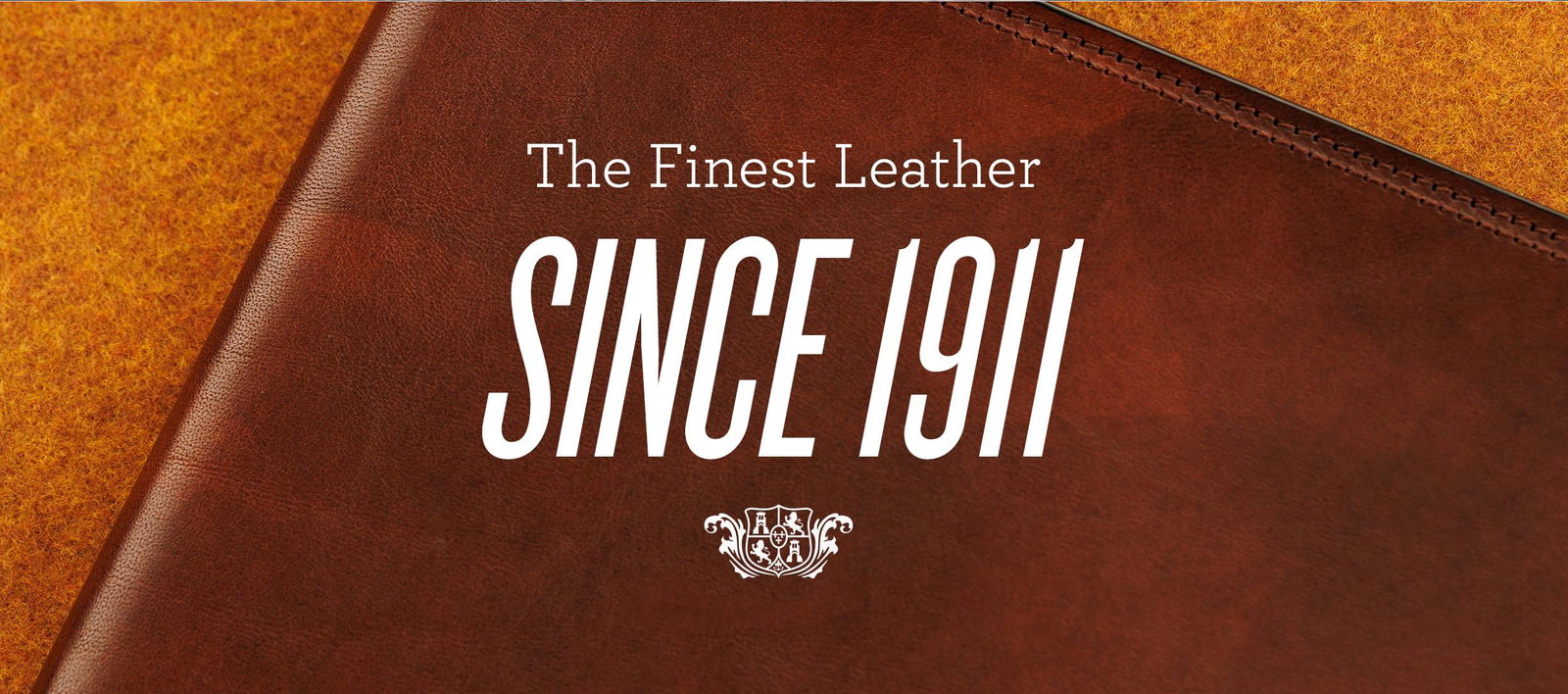 Family owned since 1911