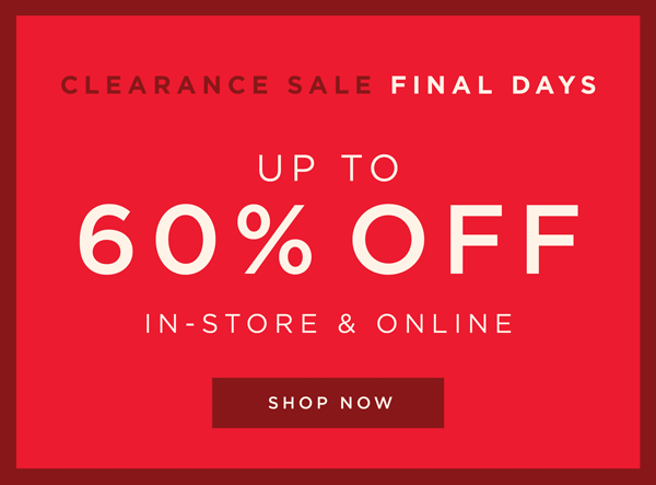 Clearance Sale - Up To 60% Off