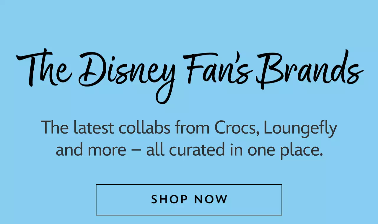The Disney Fan's Brands | The latest collabs from Crocs, Loungefly and more � all curated in one place. | Shop Now