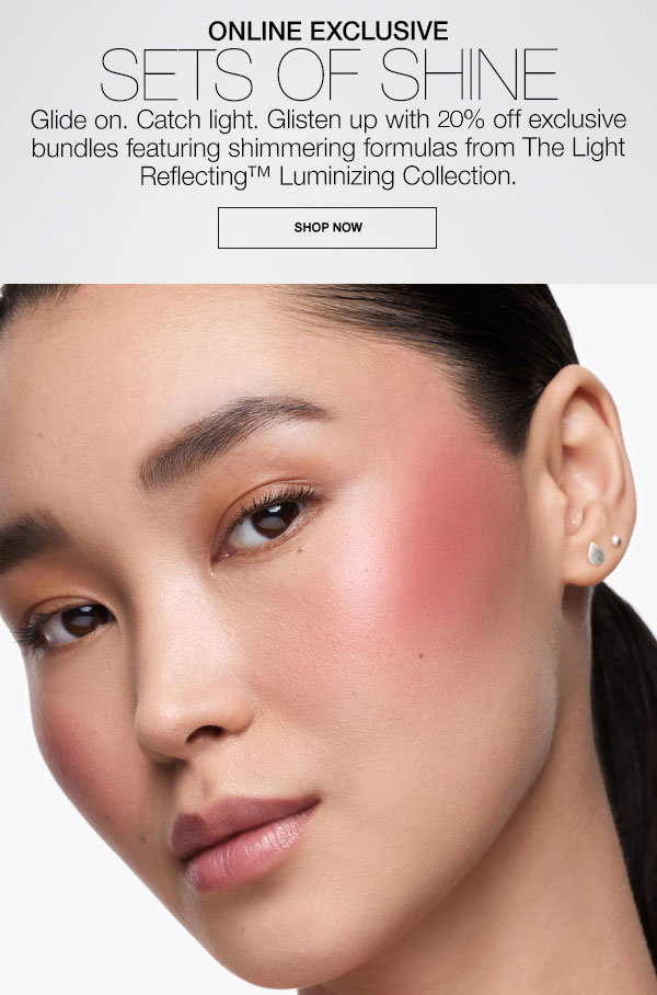 Shop the NEW Light Reflecting™ Luminizing Bundles at 20% off.