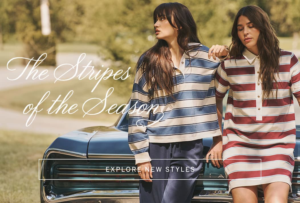 Striped styles showcased together with a CTA to explore the season's newest arrivals.