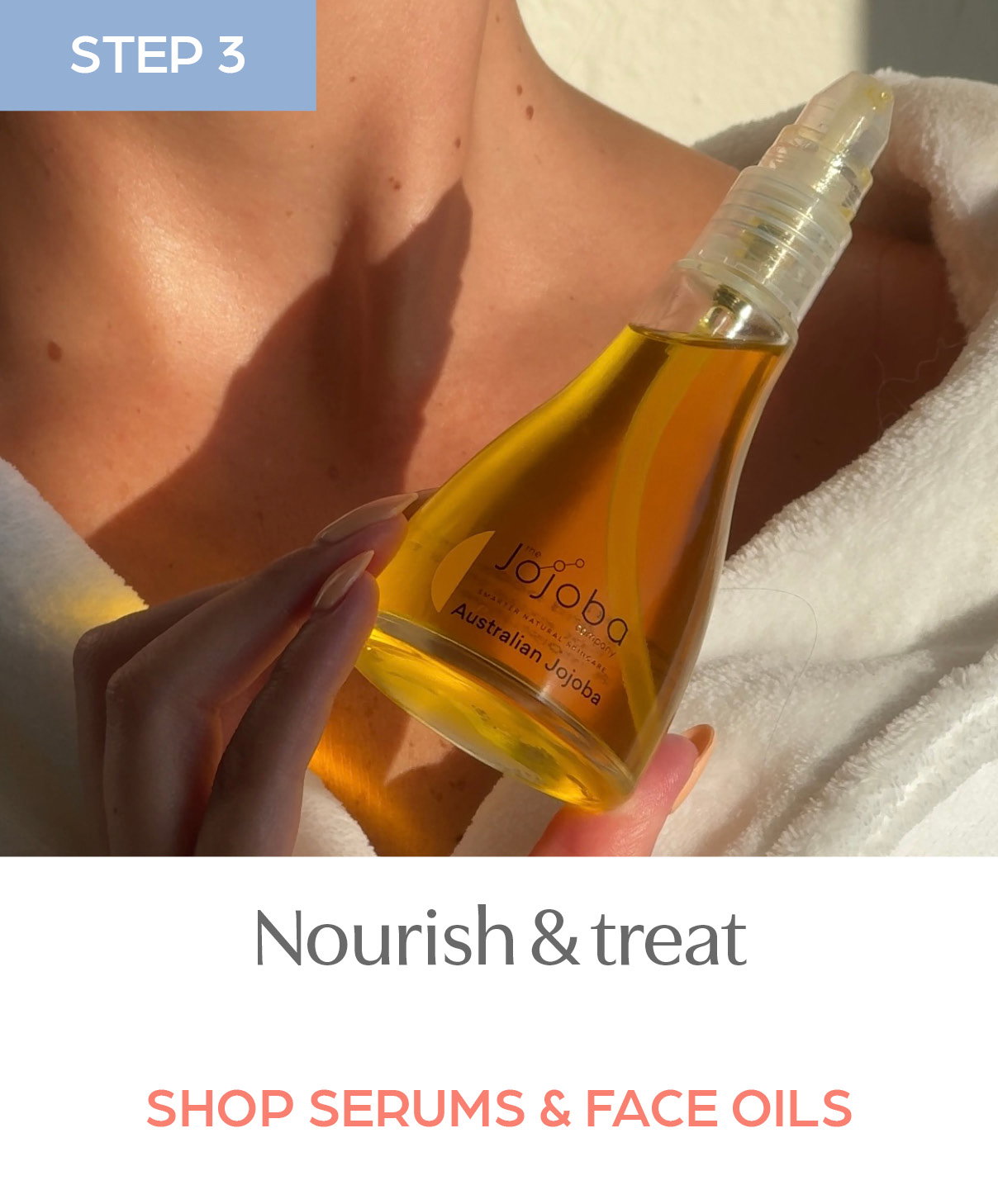Step 3: Nourish & treat, shop Serums & Face Oils