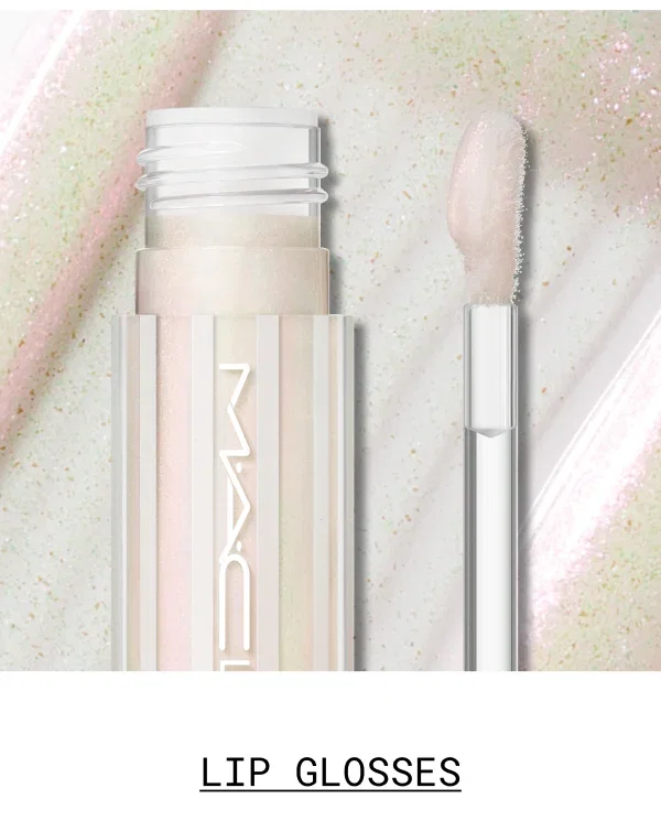 LIP GLOSSES