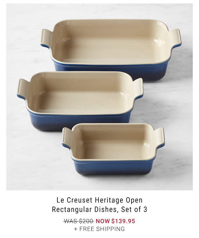 Le Creuset Heritage Open Rectangular Dishes, Set of 3 NOW $139.95 + Free Shipping