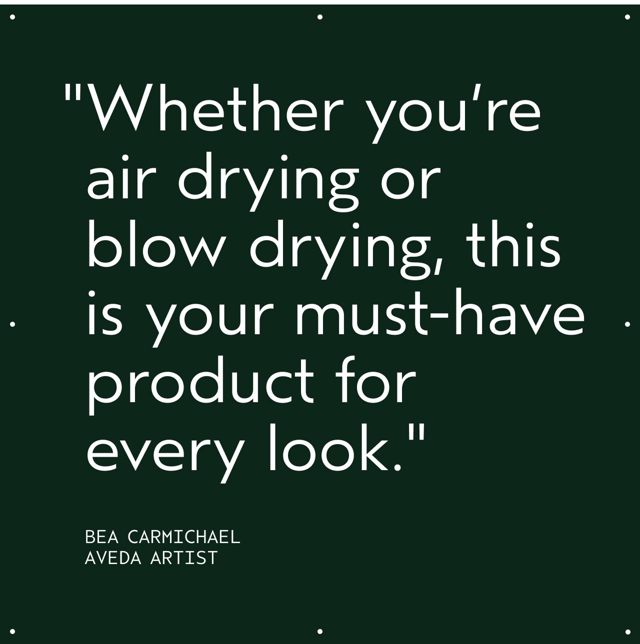 Whether youre air drying