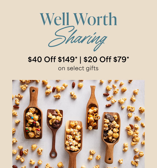 Well Worth Sharing - Save $40