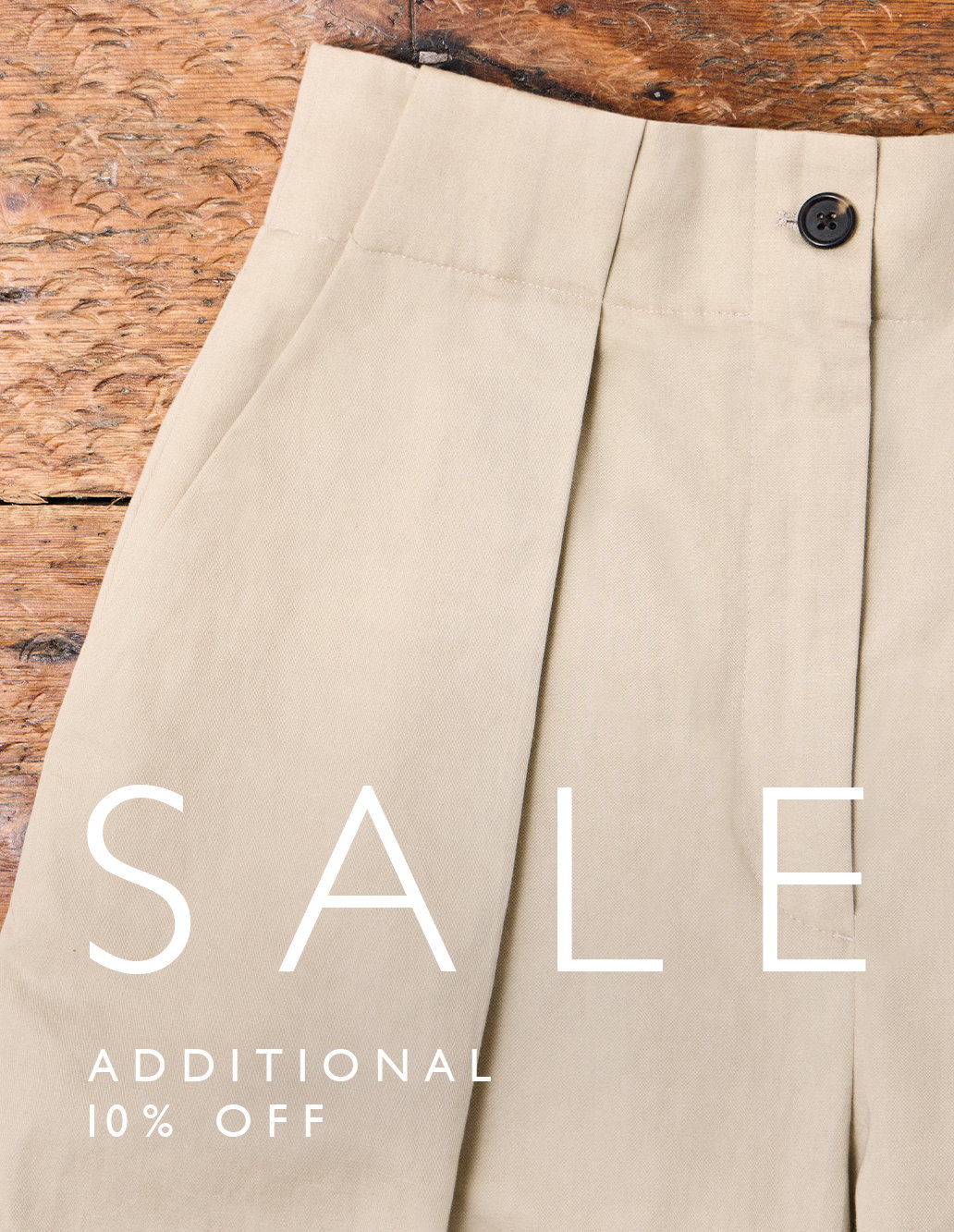 Additional 10% off the Spring Summer sale.