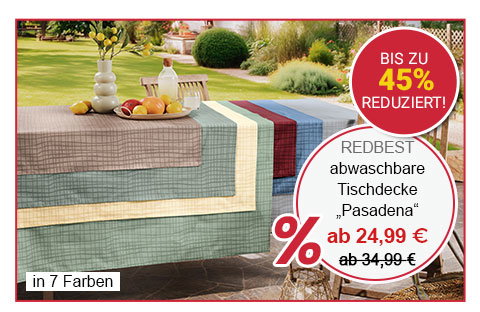 Bis zu 45% reduziert! Redbest abwaschbare Tischdecke "Pasadena" ab 24,99 €! in 7 Farben!