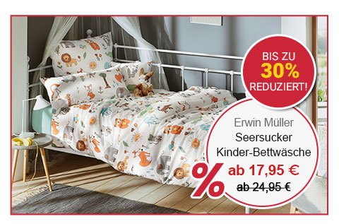 Bis zu 30% reduziert! Erwin Müller Seersucker Kinder-Bettwäsche ab 17,95 €!