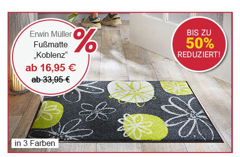 Bis zu 50% reduziert! Erwin Müller Fußmatte "Koblenz" ab 16,95 €! in 3 Farben!