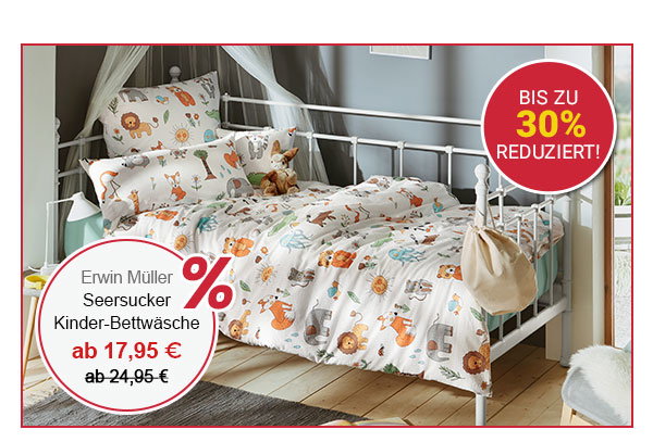 Bis zu 30% reduziert! Erwin Müller Seersucker Kinder-Bettwäsche ab 17,95 €!
