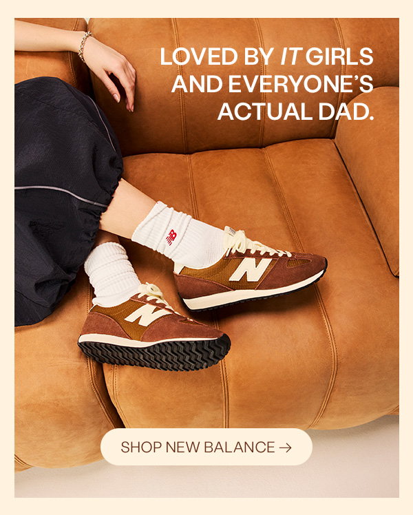 Loved by It girls and everyone's actual dad. Shop New Balance