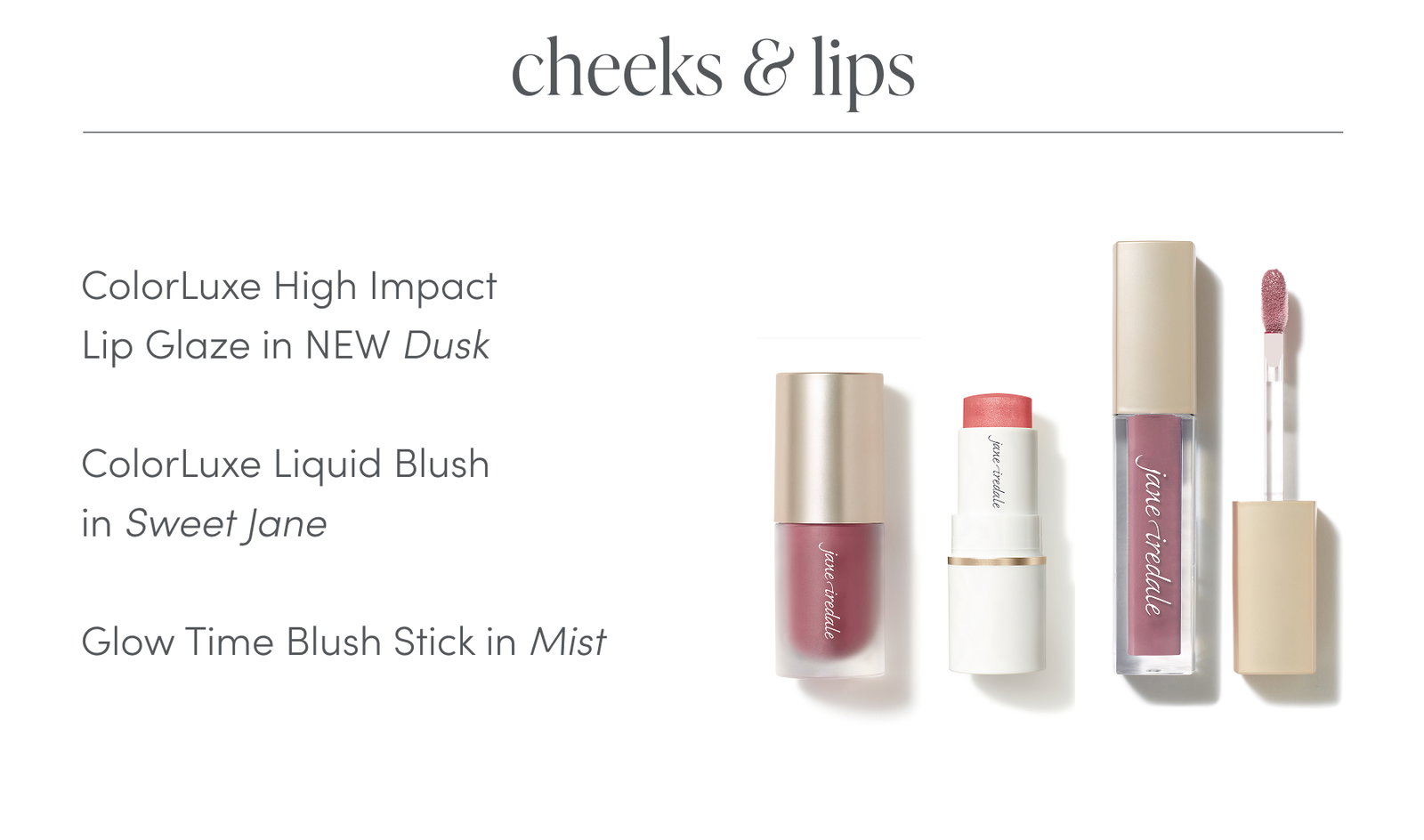 cheeks and lips products used to get the look 
