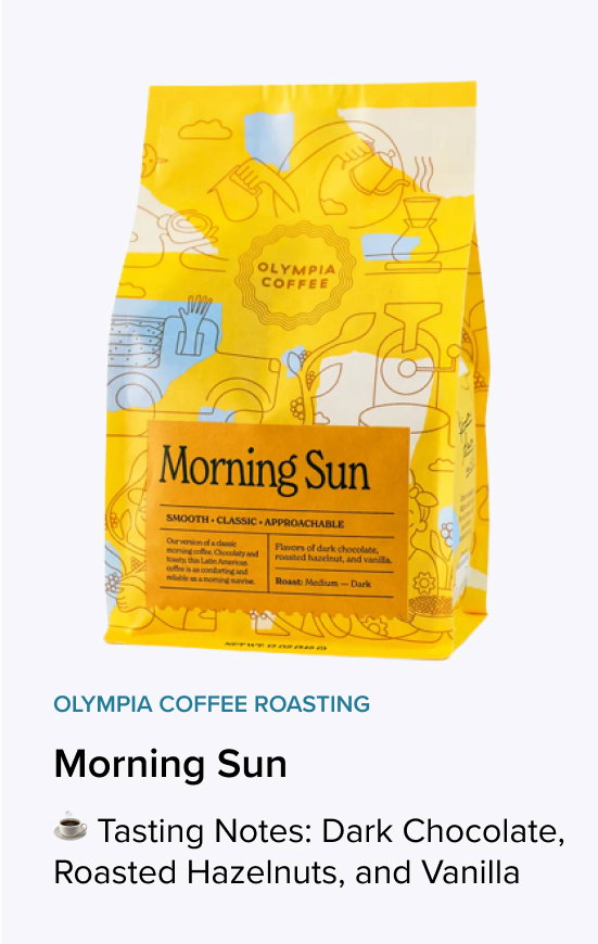 Olympia Coffee Morning Sun