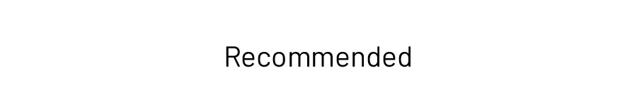 Recommended