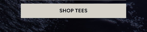 Shop Tees